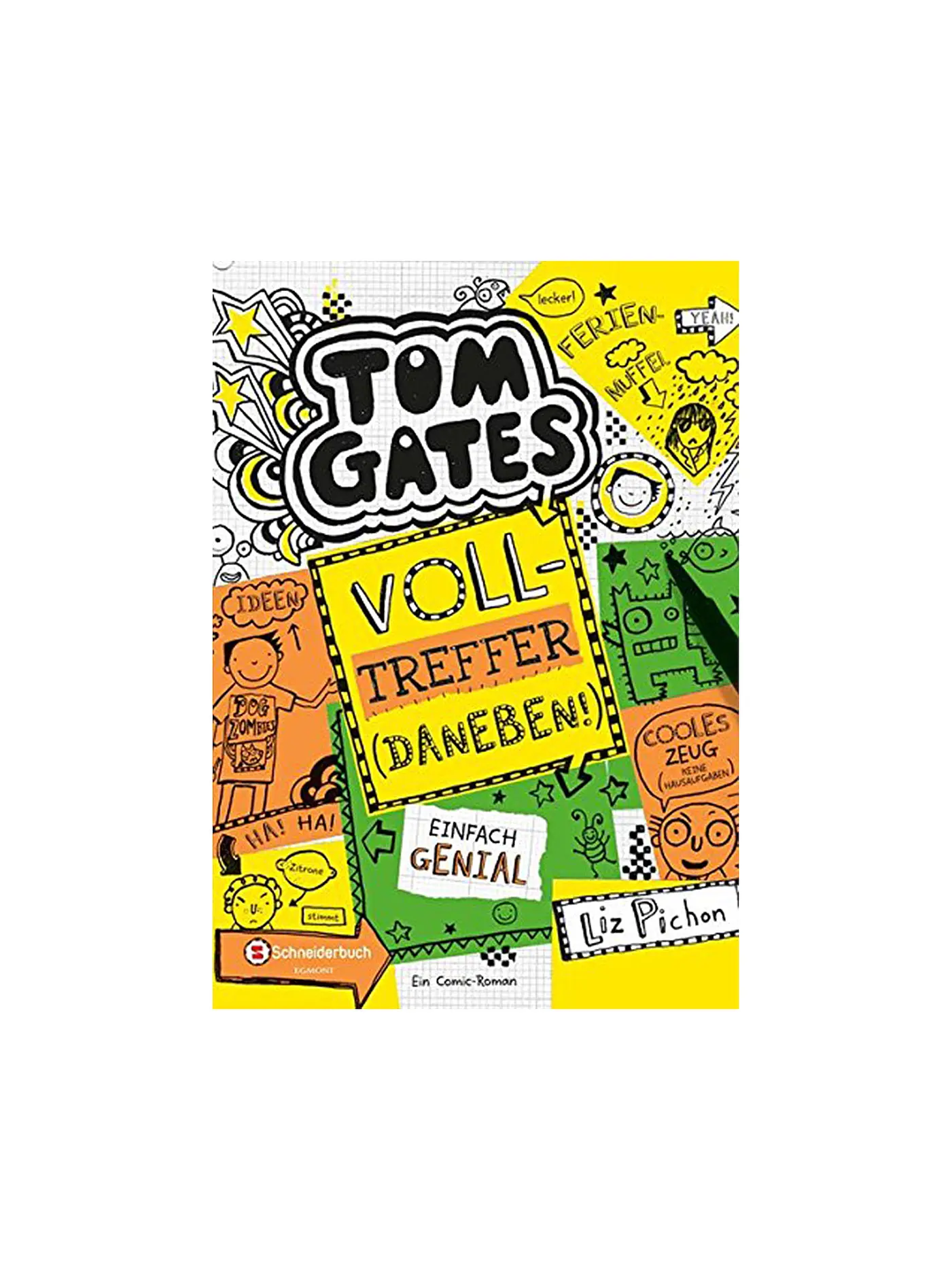 VGS EGMONT SCHNEIDER VERLAG | Tom Gates -  Volltreffer - daneben Band 10 | 